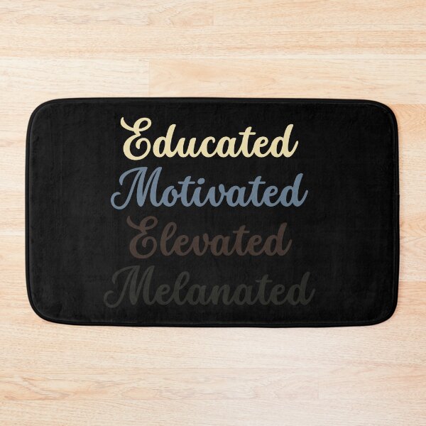 Item preview, Educated motivated elevated melanated designed and sold by Shambusiness.