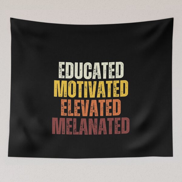 Item preview, Educated motivated melanated elevated designed and sold by Shambusiness.