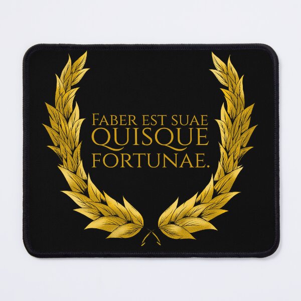 Item preview, Faber est suae quisque fortunae. - Every man is the artisan of his own fortune. designed and sold by Styrman.