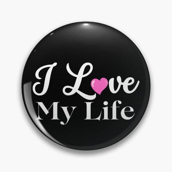 Item preview, i love my life  | Inspirational quotes designed and sold by Shambusiness.