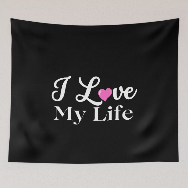 Item preview, i love my life  | Inspirational quotes designed and sold by Shambusiness.