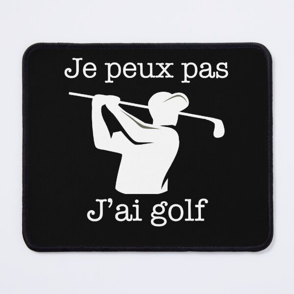 Item preview, Je peux pas j'ai Golf - idee cadeau Golfeur designed and sold by thegoodplan.