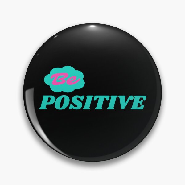 Item preview, Be positive designed and sold by Shambusiness.