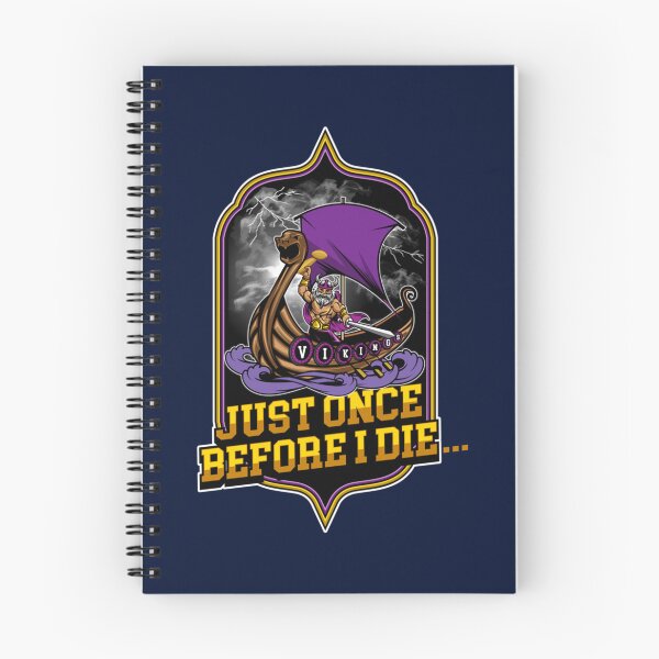 Item preview, Minnesota Vikings Fans - Just Once Before I Die       designed and sold by LostBirch.