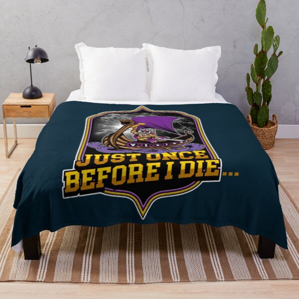 Item preview, Minnesota Vikings Fans - Just Once Before I Die       designed and sold by LostBirch.