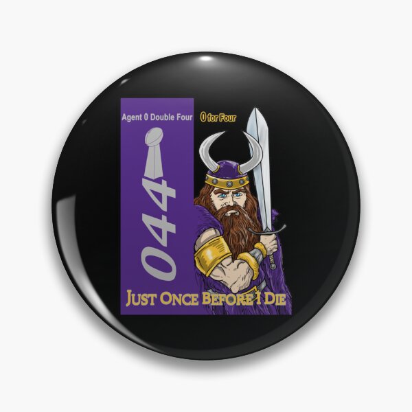 Item preview, Minnesota Vikings Fans - Just Once Before I Die     designed and sold by LostBirch.