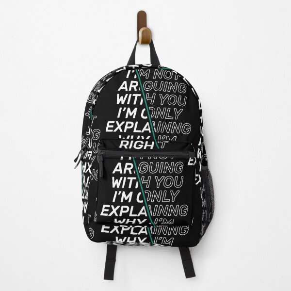 Item preview, Im Not Arguing With You Im Explaining Why Im Right designed and sold by AshzShop.