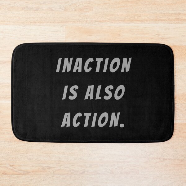 Item preview, Inaction Is Also Action. - Large Subtitle Version designed and sold by SN-MI.