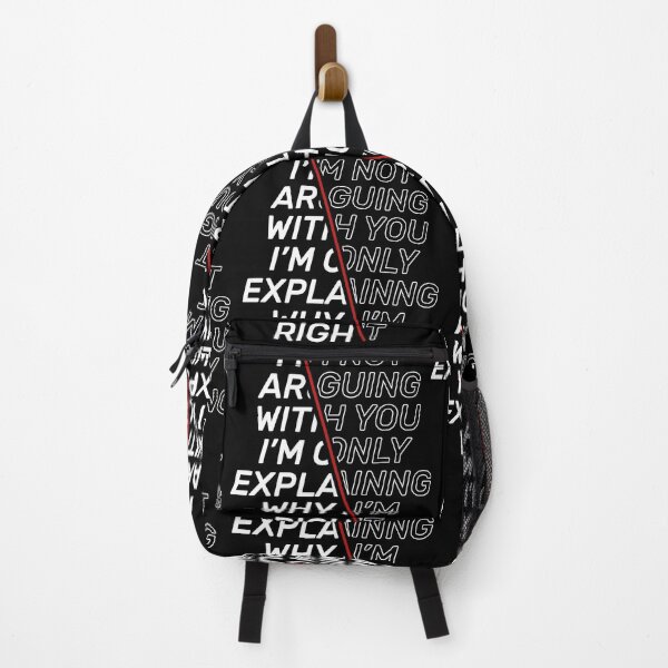 Item preview, Im Not Arguing With You Im Explaining Why Im Right designed and sold by AshzShop.