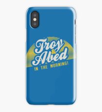 Troy and Abed in the Morning! iPhone Case/Skin