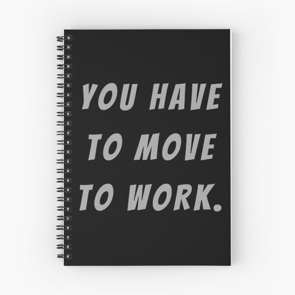 Item preview, You Have To Move To Work. - Large Subtitle Version designed and sold by SN-MI.