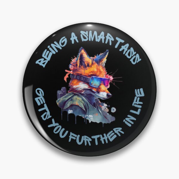 Item preview, Being a smartass gets you further in life. designed and sold by ConradoBullhead.