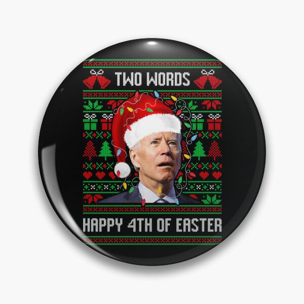 Artikelvorschau, Lustige zwei Wörter glücklich 4. von Ostern Joe Biden hässlicher Weihnachtspullover entworfen und verkauft von RosannaArt.