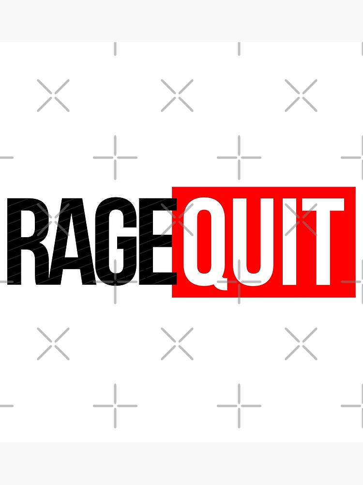 which rage quitter are you | Greeting Card