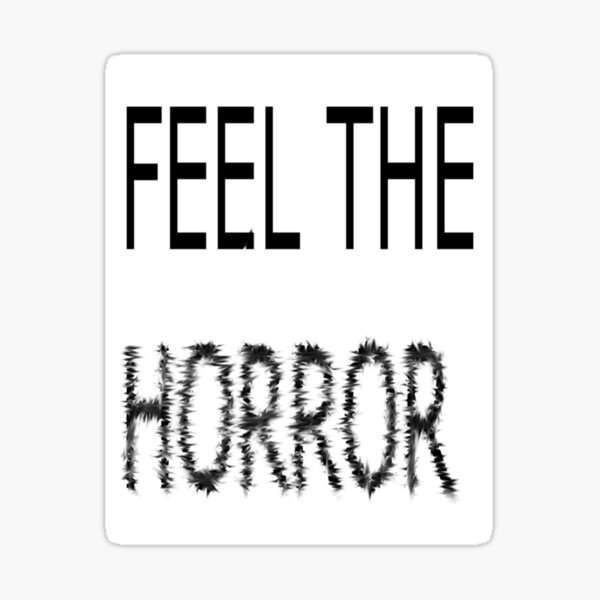 Vista previa del artículo con la obra «siente el horror», diseñado y vendido por CinemaPresse.