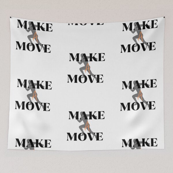 Item preview, Make A Move designed and sold by Dantin.