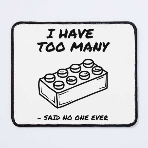 Item preview, I Have Too Many Bricks designed and sold by CinemaPresse.