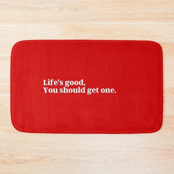 Item preview, Life’s good, you should get one. designed and sold by PostiveText.