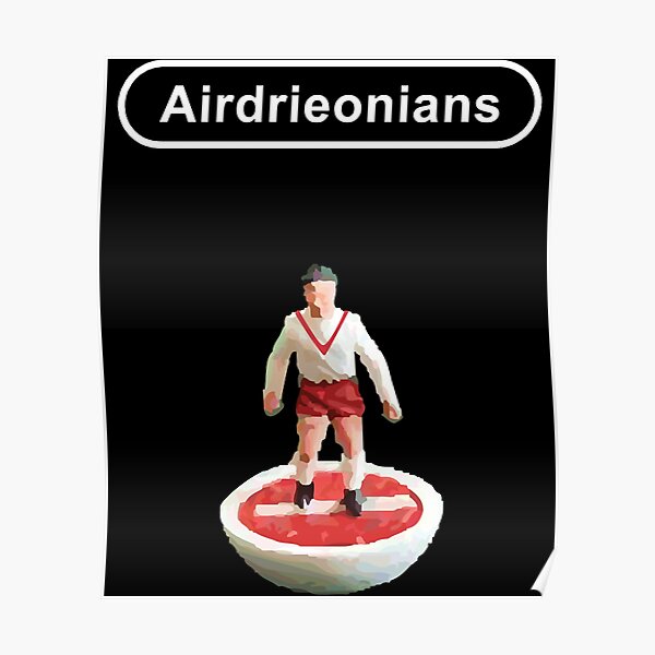 "Airdrie Subbuteo large" Poster for Sale by Beamalevich Redbubble
