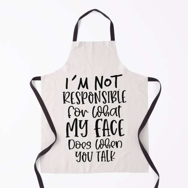 Item preview, i`not responsible for what my face does when you talk designed and sold by Cordiality.
