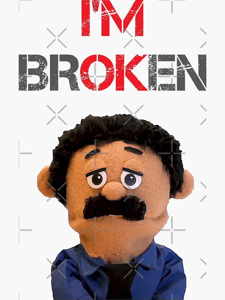 "I m Ok Awkward Puppets Diego Mental Health Awareness" Sticker for Sale