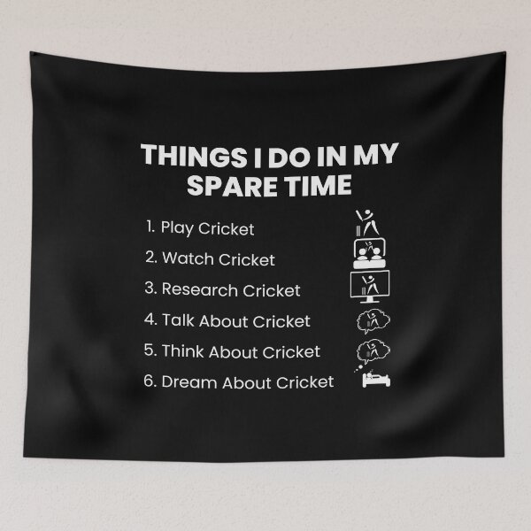 Item preview, Things I Do In My Spare Time Cricket designed and sold by designerpriti.