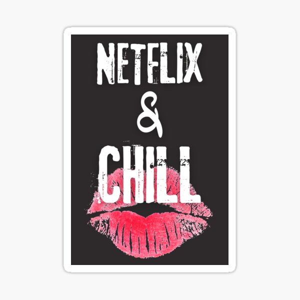 netflix-and-chill-are-you-naughty-funny-hilarious-trendy-internet