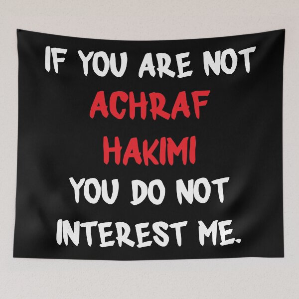 Item preview, Achraf Hakimi - If you are not designed and sold by 2Girls1Shirt.