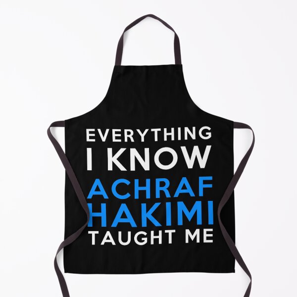 Item preview, Achraf Hakimi - Everything i know designed and sold by 2Girls1Shirt.