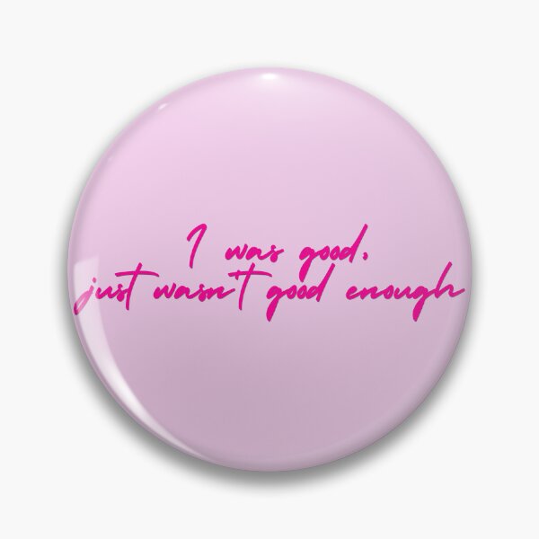 Item preview, Good enough lyric image designed and sold by katiebca2.