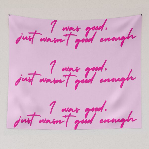 Item preview, Good enough lyric image designed and sold by katiebca2.