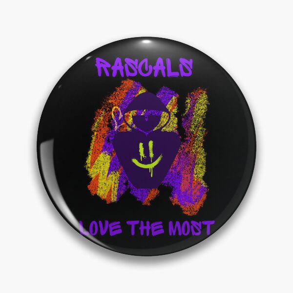 Item preview, Rascals love the most. designed and sold by ConradoBullhead.