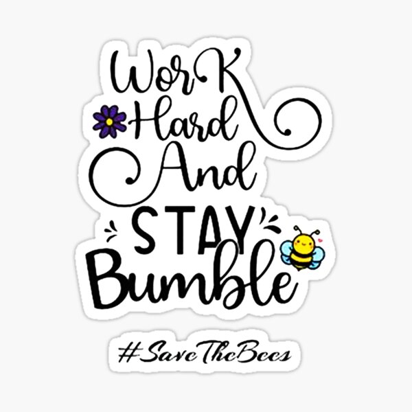 Work Hard Stay Bumble Double Wall Water Bottle Bee Inspirational Quote