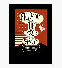 End of the World Party Photographic Print