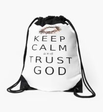 KEEP CALM & TRUST GOD Drawstring Bag