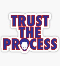 Trust The Process 4 Sticker