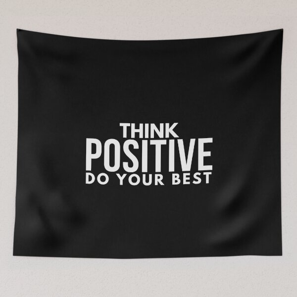 Item preview, Think positive and do your best  | Inspirational quotes designed and sold by Shambusiness.