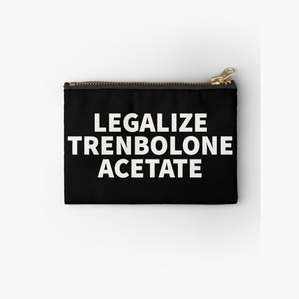 Item preview, LEGALIZE TRENBOLONE ACETATE designed and sold by VentusClothing.