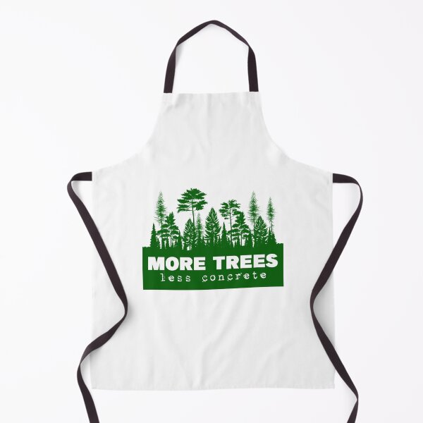 Item preview, More trees less concrete, funny natural lover quote, Awesome gift for your friends and protectors of nature designed and sold by abdelhak2005.