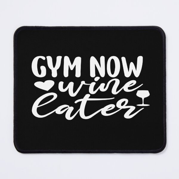 Item preview, Gym now wine later designed and sold by phassystore.