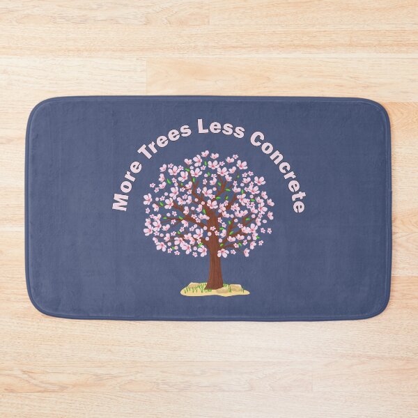 Item preview, More trees less concrete, funny natural lover quote, Awesome gift for your friends and protectors of nature designed and sold by abdelhak2005.