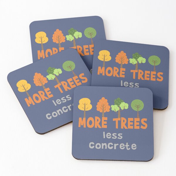 Item preview, More trees less concrete, funny natural lover quote, Awesome gift for your friends and protectors of nature designed and sold by abdelhak2005.