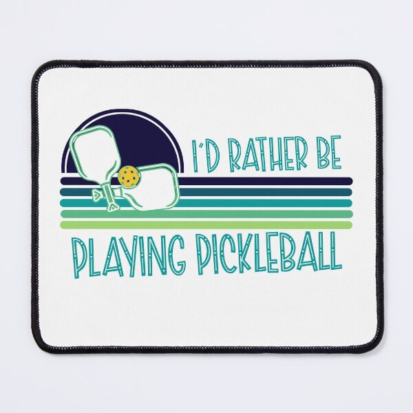 Item preview, I Would Rather Be Playing Pickleball designed and sold by Rooster Syndicate.