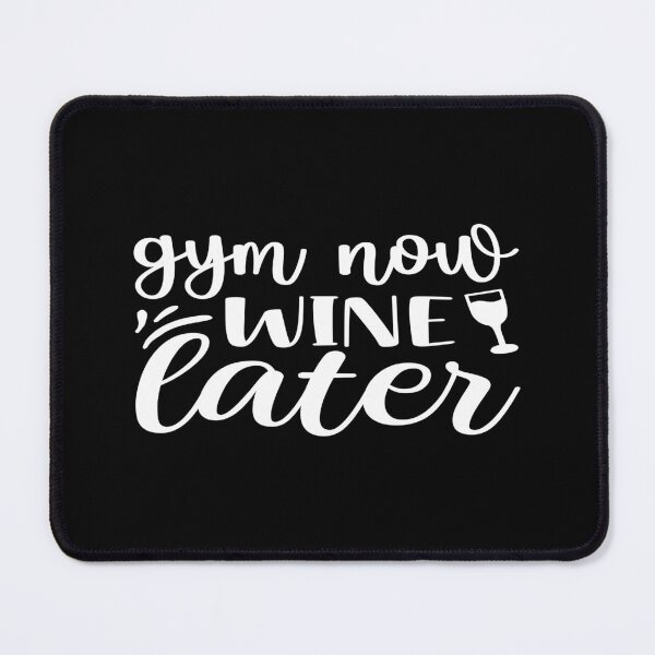 Item preview, Gym now wine later designed and sold by phassystore.