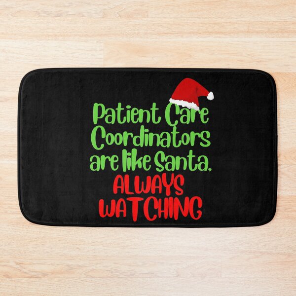 Item preview, Patient Care Coordinators Christmas - Patient Care Coordinators Are Like Santa, Always Watching designed and sold by SunfullyYours.