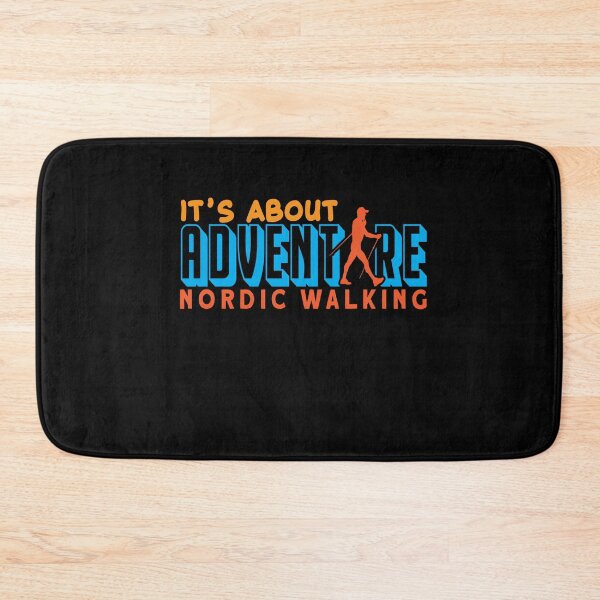 Item preview, Its About Adventure Nordic Walking designed and sold by MooonTees.