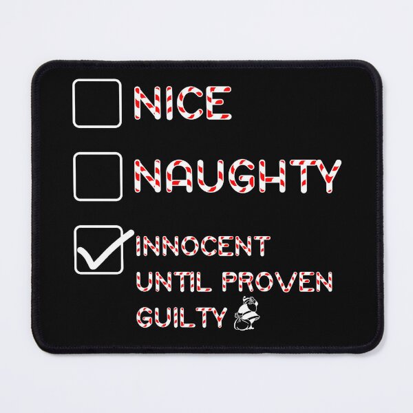 Item preview, innocent until proven guilty designed and sold by Adam-the-maker.