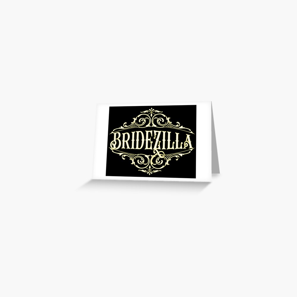 Proudly Bridezilla Funny Bachelorette Party Gift Bride To Be Pun