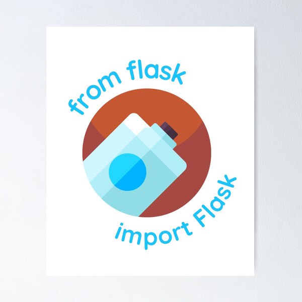 Artikel-Vorschau von Import Flask, Witz für Webentwickler, designt und verkauft von shminoa.