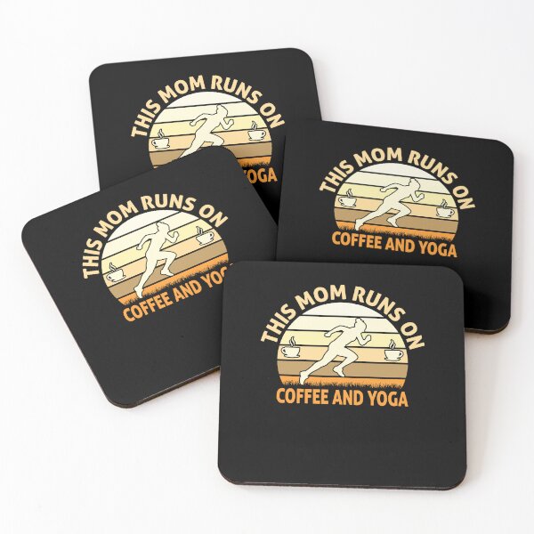 Item preview, This Mom Runs On Coffee And Yoga Exercise Caffeine designed and sold by GrumpyDadCo.
